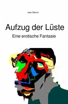 Aufzug der Lüste - Mantin, Jean