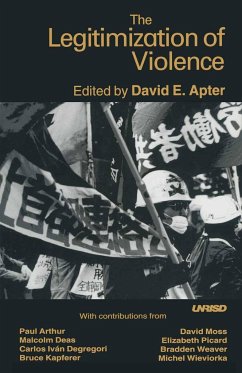 The Legitimization of Violence - Apter, David E.