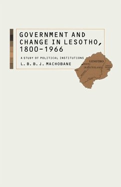 Government and Change in Lesotho, 1800-1966 - Machobane, L B;Karschay, Stephan