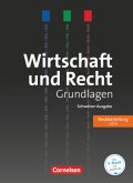 Wirtschaft und Recht - Grundlagen - Ausgabe 2016