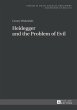 Heidegger and the Problem of Evil - Bild 1