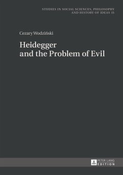 Heidegger and the Problem of Evil - Wodzinski, Cezary