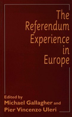 The Referendum Experience in Europe - Gallagher, Michael