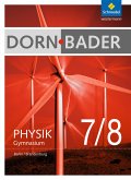 Dorn / Bader Physik 7 - 8. Schulbuch. Sekundarstufe 1. Berlin und Brandenburg