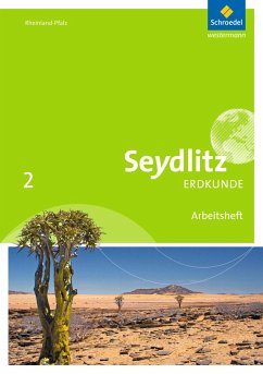 Seydlitz Erdkunde 2. Arbeitsheft. Realschulen plus. Rheinland-Pfalz - Braun, Thomas;Busching, Ulrike;Degener, Lars