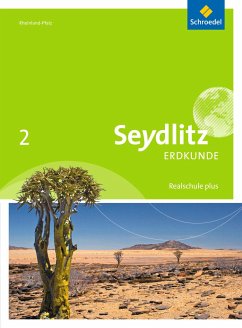 Seydlitz Erdkunde 2. Schulbuch. Realschulen plus. Rheinland-Pfalz - Braun, Thomas;Busching, Ulrike;Degener, Lars