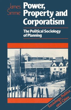 Power, Property and Corporatism - Simmie, J. M.