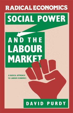 Social Power and the Labour Market - Purdy, David