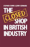 The Closed Shop in British Industry