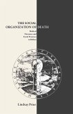 The Social Organisation of Death