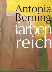 Antonia Berning. farben-reich