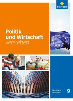 Politik und Wirtschaft verstehen 9. Schulbuch - Deiseroth, Dieter;Meyer, Karl-Heinz;Peters, Jelko