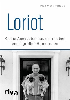 Loriot - Wellinghaus, Max