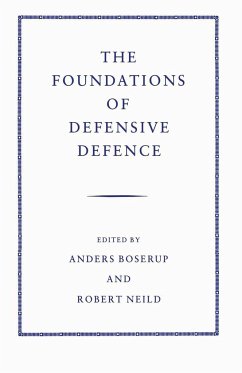 The Foundations of Defensive Defence - Boserup, Anders;Neild, R. R.