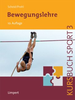 Bewegungslehre / Kursbuch Sport 3 - Kursbuch Sport