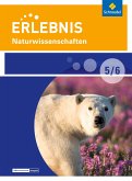 Erlebnis Naturwissenschaften 5 / 6. Schulbuch. Differenzierende Ausgabe. Berlin und Brandenburg