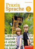 Praxis Sprache 5. Schulbuch. Differenzierende Ausgabe. Gesamtschulen
