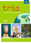 Trio Gesellschaftswissenschaften 5 / 6. Schülerband. Berlin und Brandenburg