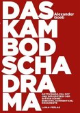 Das Kambodscha-Drama