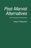 Post-Marxist Alternatives