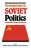 Developments in Soviet Politics