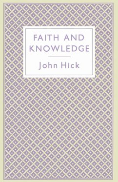 Faith and Knowledge - Hick, John