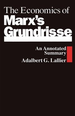 The Economics of Marx's Grundrisse - Lallier, Adalbert G.