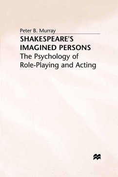 Shakespeare's Imagined Persons - Murray, P.