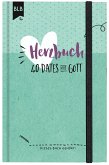 Herzbuch - 40 Dates mit Gott Herzbuch - 40 Dates mit Gott
