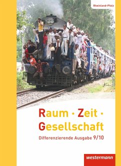Raum - Zeit - Gesellschaft 9 /10. Schülerband. Rheinland-Pfalz - Brühne, Thomas;Pfeiffer, Jörg