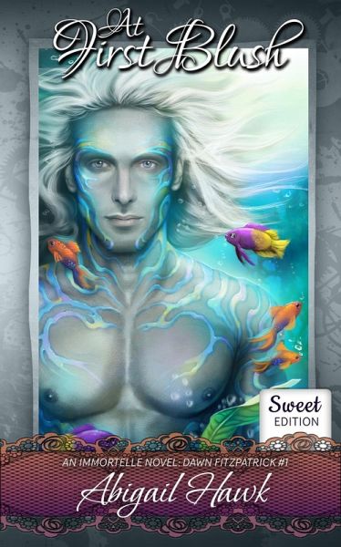 At First Blush (Sweet Edition) (eBook, ePUB)