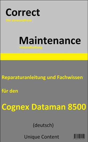 Correct Maintenance - Cognex DataMan 8500 (eBook, ePUB)