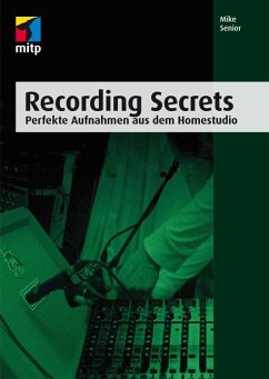 Recording Secrets (eBook, ePUB) - Senior, Mike