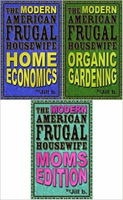 Cover The Modern American Frugal Housewife Books #1-3 (eBook, ePUB)