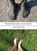 Those that walk in our shoes (eBook, ePUB)