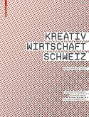 Kreativwirtschaft Schweiz (eBook, PDF)