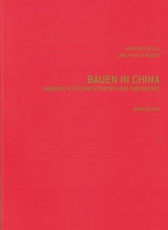 Bauen in China (eBook, PDF) - Bielefeld, Bert; Rusch, Lars-Phillip