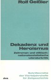 Dekadenz und Heroismus (eBook, PDF)