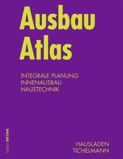 Ausbau Atlas (eBook, PDF) - Hausladen, Gerhard; Tichelmann, Karsten
