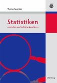 Statistiken verstehen und richtig präsentieren (eBook, PDF) Statistiken verstehen und richtig präsentieren (eBook, PDF)