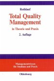 Total Quality Management in Theorie und Praxis (eBook, PDF)