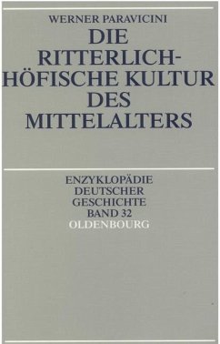 Die ritterlich-höfische Kultur des Mittelalters (eBook, PDF) - Paravicini, Werner