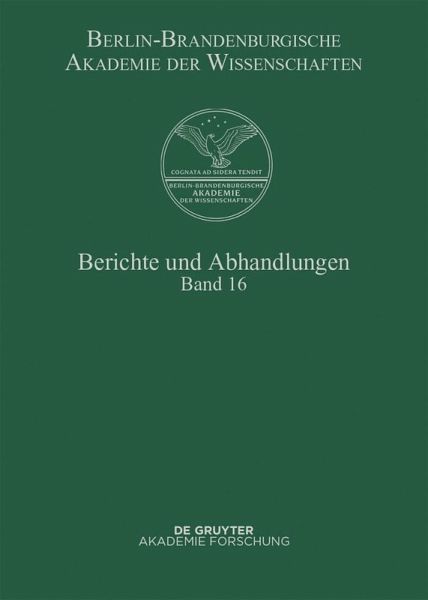 Berichte und Abhandlungen. Band 16 (eBook, ePUB) Berichte und Abhandlungen. Band 16 (eBook, ePUB)