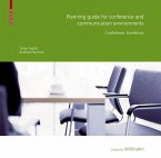 Planning Guide for Conference and Communication Environments (eBook, PDF)