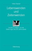 Lebenswenden und Zeitenwenden (eBook, PDF)