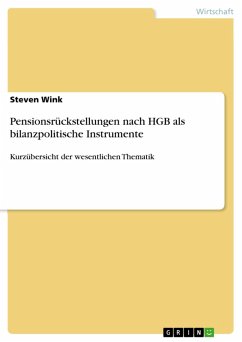 Pensionsrückstellungen nach HGB als bilanzpolitische Instrumente (eBook, ePUB) - Wink, Steven