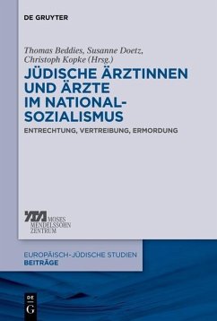 Jüdische Ärztinnen und Ärzte im Nationalsozialismus (eBook, PDF)