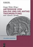 Artemidor von Daldis und die antike Traumdeutung (eBook, PDF)
