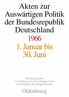 Akten zur Auswärtigen Politik der Bundesrepublik Deutschland 1966 (eBook, PDF)