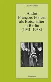 André François-Poncet als Botschafter in Berlin (1931-1938) (eBook, PDF)